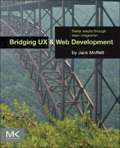 Bridging UX & Web Development: Better Results Through Team Integration